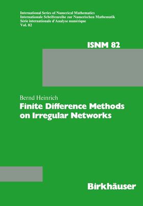 HEINRICH |  Finite Difference Methods on Irregular Networks | Buch |  Sack Fachmedien