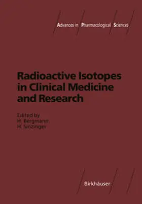 Bergmann / Sinzinger |  Radioactive Isotopes in Clinical Medicine and Research | eBook | Sack Fachmedien