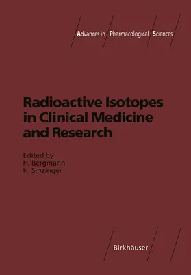 Sinzinger / Bergmann |  Radioactive Isotopes in Clinical Medicine and Research | Buch |  Sack Fachmedien