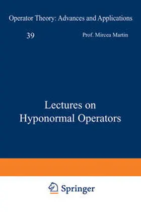 Putinar / Martin |  Lectures on Hyponormal Operators | eBook | Sack Fachmedien