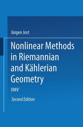 Jost |  Nonlinear Methods in Riemannian and Kählerian Geometry | Buch |  Sack Fachmedien