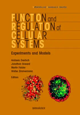 Deutsch / Howard / Falcke |  Function and Regulation of Cellular Systems | eBook | Sack Fachmedien