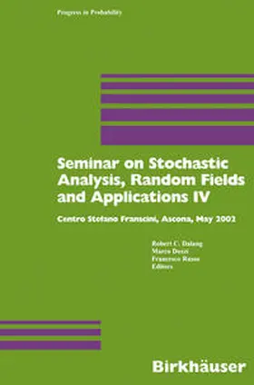 Dalang / Dozzi / Russo |  Seminar on Stochastic Analysis, Random Fields and Applications IV | eBook | Sack Fachmedien