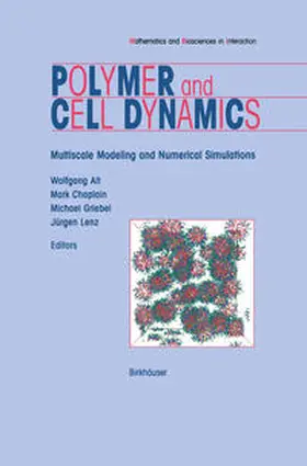 Alt / Chaplain / Griebel |  Polymer and Cell Dynamics | eBook | Sack Fachmedien