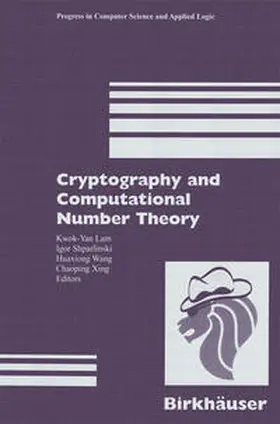 Lam / Shparlinski / Wang |  Cryptography and Computational Number Theory | eBook | Sack Fachmedien