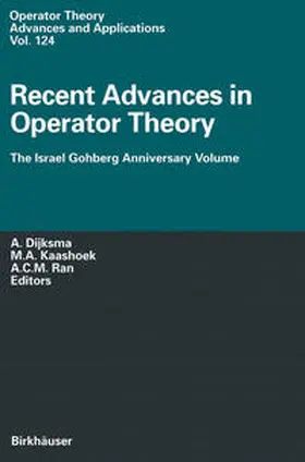 Dijksma / Kaashoek / Ran |  Recent Advances in Operator Theory | eBook | Sack Fachmedien