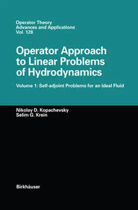 Kopachevskii / Krein |  Operator Approach to Linear Problems of Hydrodynamics | eBook | Sack Fachmedien