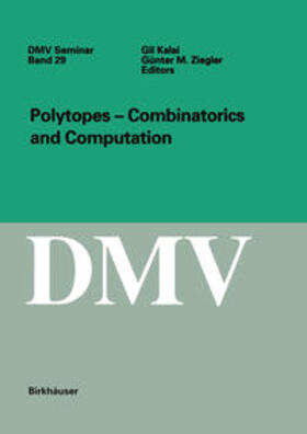 Kalai / Ziegler |  Polytopes - Combinations and Computation | eBook | Sack Fachmedien