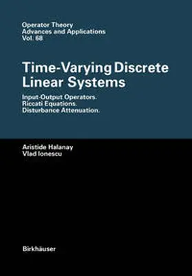 Halanay / Ionescu |  Time-Varying Discrete Linear Systems | eBook | Sack Fachmedien