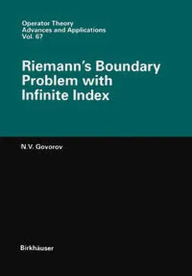 Govorov / Ostrovskii |  Riemann’s Boundary Problem with Infinite Index | eBook | Sack Fachmedien