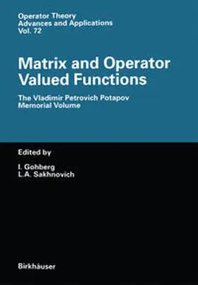 Gohberg / Sakhnovich |  Matrix and Operator Valued Functions | eBook | Sack Fachmedien