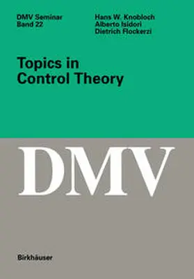 Knobloch / Isidori / Flockerzi |  Topics in Control Theory | eBook | Sack Fachmedien