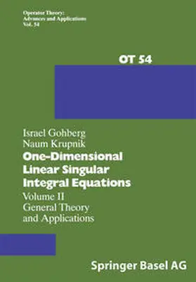 Gohberg / Krupnik |  One-Dimensional Linear Singular Integral Equations | eBook | Sack Fachmedien