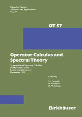 Demuth / Schulze / Gramsch |  Operator Calculus and Spectral Theory | eBook | Sack Fachmedien