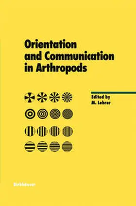 Lehrer |  Orientation and Communication in Arthropods | eBook | Sack Fachmedien