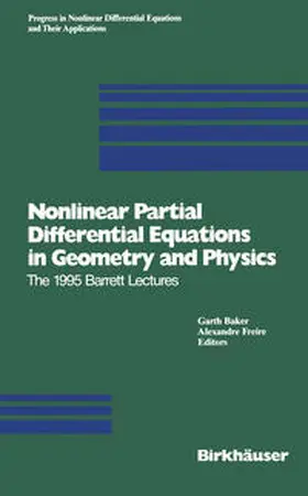 Baker / Freire |  Nonlinear Partial Differential Equations in Geometry and Physics | eBook | Sack Fachmedien