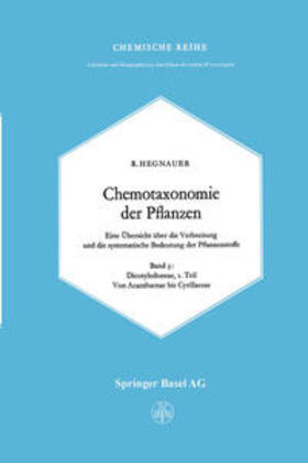 Hegnauer |  Chemotaxonomie der Pflanzen | eBook | Sack Fachmedien