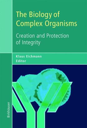 Eichmann |  The Biology of Complex Organisms | Buch |  Sack Fachmedien