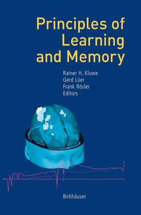 Kluwe / Rösler / Lüer |  Principles of Learning and Memory | Buch |  Sack Fachmedien