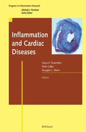 Feuerstein / Mann / Libby |  Inflammation and Cardiac Diseases | Buch |  Sack Fachmedien