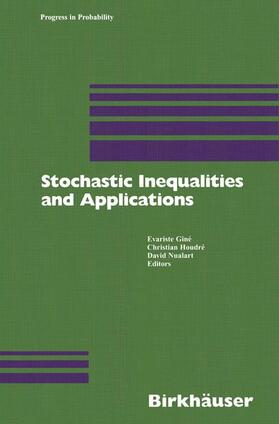 Giné / Nualart / Houdré |  Stochastic Inequalities and Applications | Buch |  Sack Fachmedien