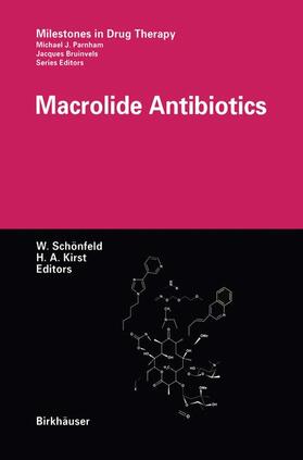 Kirst / Schönfeld |  Macrolide Antibiotics | Buch |  Sack Fachmedien