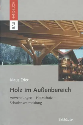 Erler |  Holz im Außenbereich | Buch |  Sack Fachmedien