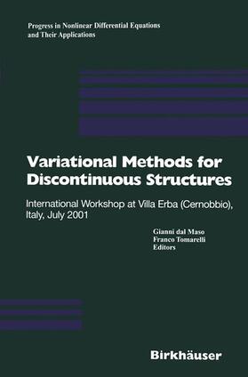 Tomarelli / Dal Maso |  Variational Methods for Discontinuous Structures | Buch |  Sack Fachmedien