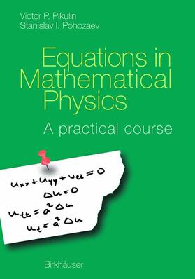Pikulin / Pohozaev |  Equations in Mathematical Physics | Buch |  Sack Fachmedien