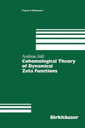 Juhl |  Cohomological Theory of Dynamical Zeta Functions | Buch |  Sack Fachmedien