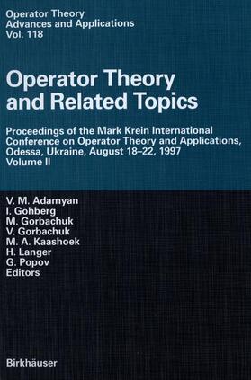 Adamyan / Gohberg / Gorbachuk |  Operator Theory and Related Topics | Buch |  Sack Fachmedien