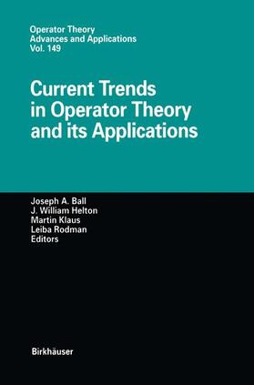 Ball / Rodman / Helton |  Current Trends in Operator Theory and its Applications | Buch |  Sack Fachmedien