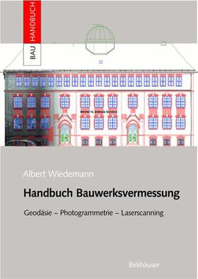 Wiedemann |  Handbuch Bauwerksvermessung | Buch |  Sack Fachmedien