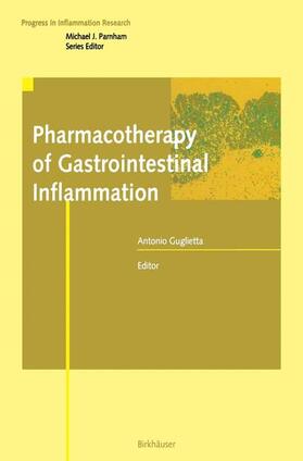 Guglietta |  Pharmacotherapy of Gastrointestinal Inflammation | Buch |  Sack Fachmedien