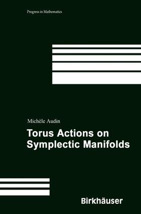 Audin |  Torus Actions on Symplectic Manifolds | Buch |  Sack Fachmedien