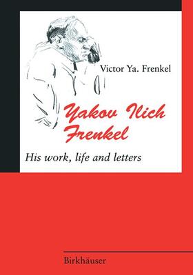 Frenkel |  Yakov Ilich Frenkel | Buch |  Sack Fachmedien