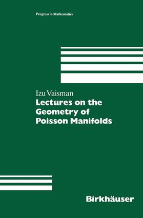 Vaisman |  Lectures on the Geometry of Poisson Manifolds | Buch |  Sack Fachmedien