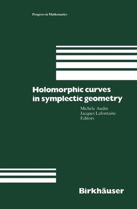 Lafontaine / Audin |  Holomorphic Curves in Symplectic Geometry | Buch |  Sack Fachmedien