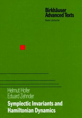 Zehnder / Hofer |  Symplectic Invariants and Hamiltonian Dynamics | Buch |  Sack Fachmedien