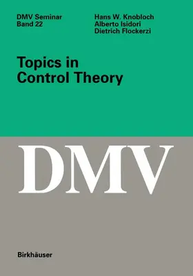 Knobloch / Flockerzi / Isidori |  Topics in Control Theory | Buch |  Sack Fachmedien