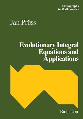 Prüss |  Evolutionary Integral Equations and Applications | Buch |  Sack Fachmedien