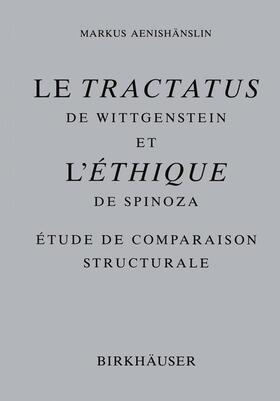 Aenishänslin |  Le Tractatus de Wittgenstein et l¿ Éthique de Spinoza | Buch |  Sack Fachmedien