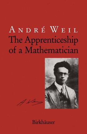 Weil |  The Apprenticeship of a Mathematician | Buch |  Sack Fachmedien
