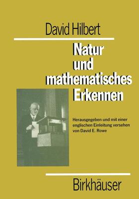 Rowe |  David Hilbert Natur und mathematisches Erkennen | Buch |  Sack Fachmedien