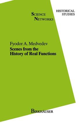 Medvedev |  Scenes from the History of Real Functions | Buch |  Sack Fachmedien