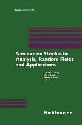 Dalang / Russo / Dozzi | Seminar on Stochastic Analysis, Random Fields and Applications | Buch | 978-3-0348-9727-3 | sack.de