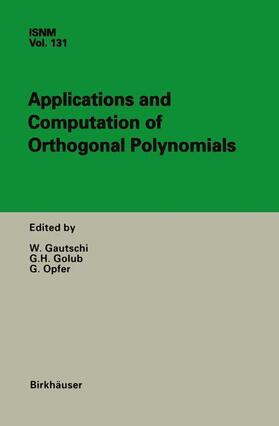Gautschi / Opfer / Golub |  Applications and Computation of Orthogonal Polynomials | Buch |  Sack Fachmedien