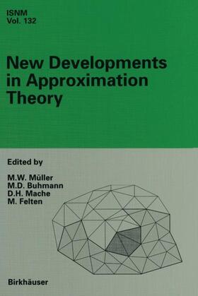 Müller / Felten / Buhmann |  New Developments in Approximation Theory | Buch |  Sack Fachmedien