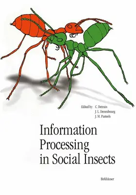 Detrain / Pasteels / Deneubourg |  Information Processing in Social Insects | Buch |  Sack Fachmedien