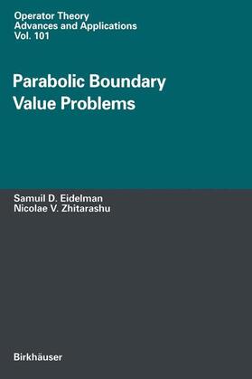 Zhitarashu / Eidelman |  Parabolic Boundary Value Problems | Buch |  Sack Fachmedien